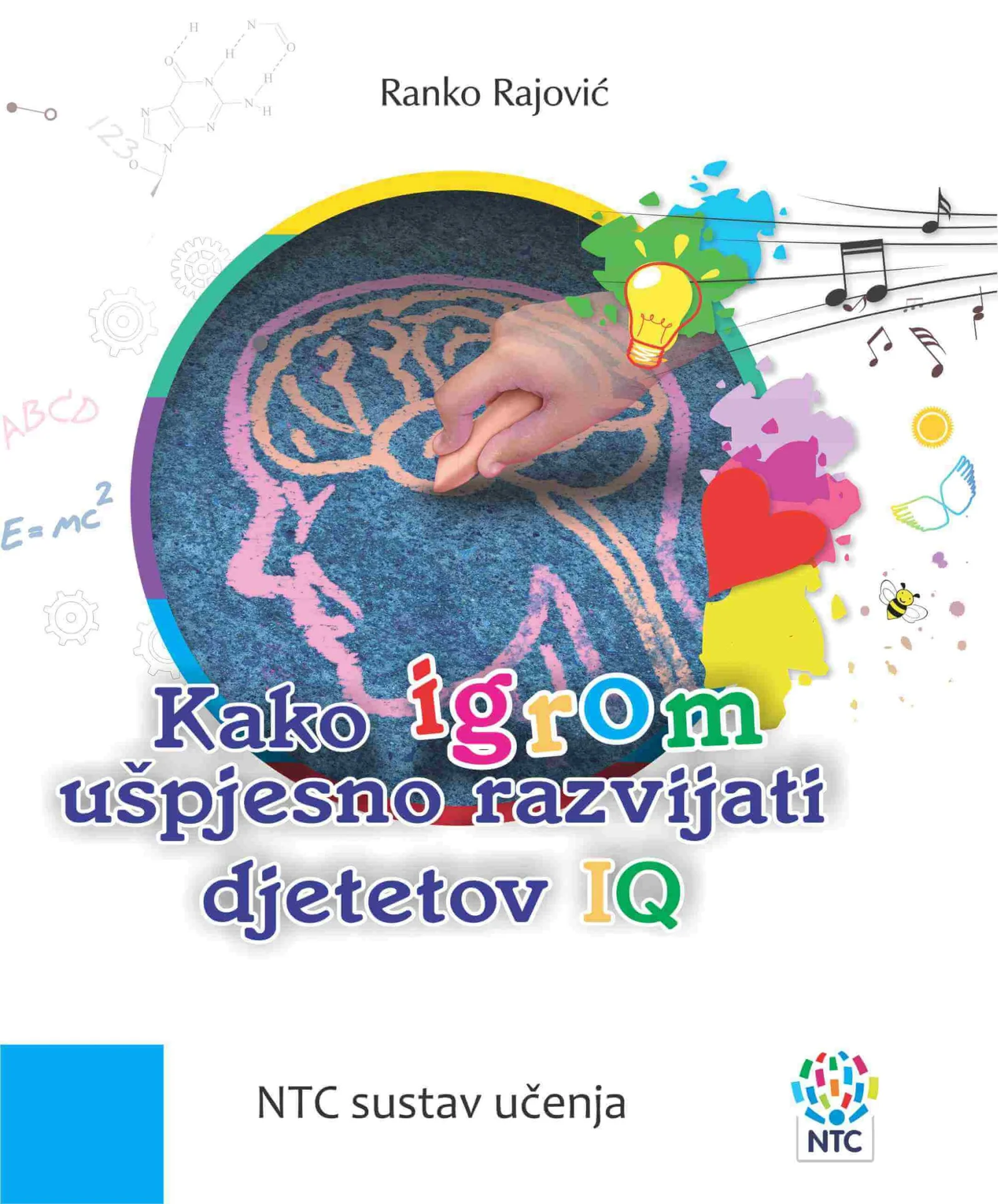 NTC Knjiga: IQ djeteta kroz igru